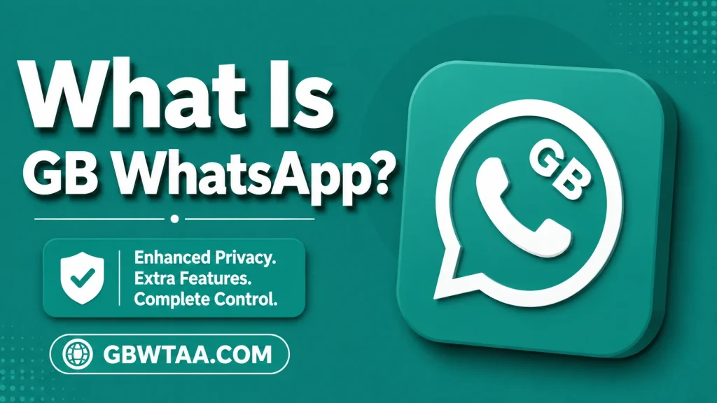 What Is GB WhatsApp